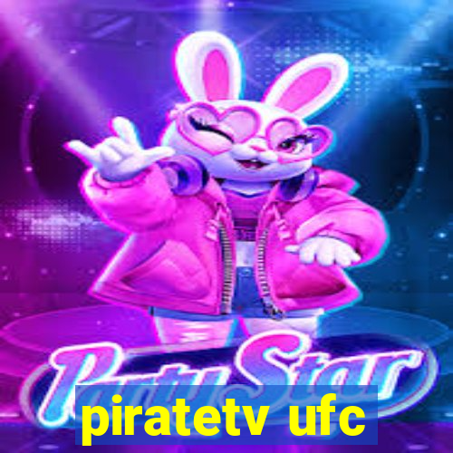 piratetv ufc